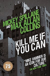 Kill Me If You Can - Max Allan Collins - E-Book