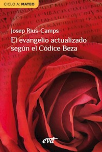 El evangelio actualizado según el Códice Beza - Josep Rius Camps - E-Book
