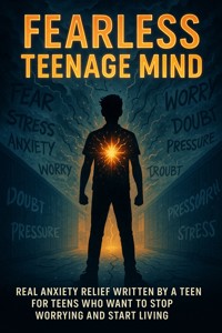 Fearless Teenage Mind - William Harper - E-Book