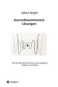 AstronRaumOnomie - Albert Bright - E-Book