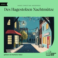 Des Hagestolzen Nachtmütze - Hans Christian Andersen - Hörbuch