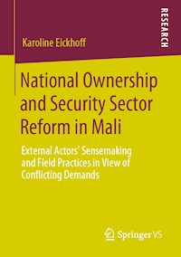 National Ownership and Security Sector Reform in Mali - Karoline Eickhoff - E-Book