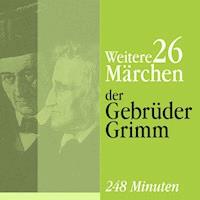 Weitere 26 Märchen - Gebrüder Grimm - Hörbuch