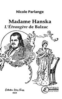 Madame Hanska - Nicole Parlange - E-Book