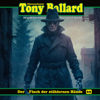 Tony Ballard, Folge 69: Der Fluch der stählernen Hände (ungekürzt) - A. F. Morland - Hörbuch
