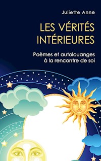 Les vérités intérieures - Juliette Anne - E-Book