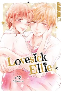 Lovesick Ellie 12 - Fujimomo - E-Book