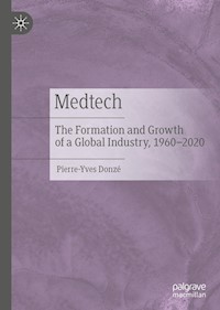 Medtech - Pierre-Yves Donzé - E-Book