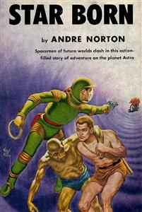 Star Born - Andre Norton - E-Book