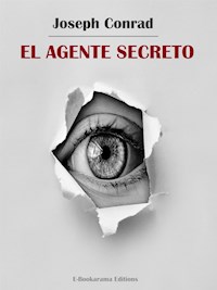 El agente secreto - Joseph Conrad - E-Book