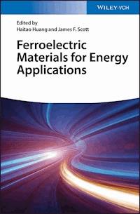 Ferroelectric Materials for Energy Applications -  - E-Book