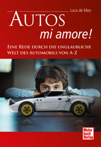 Autos - mi amore! - Luca de Meo - E-Book