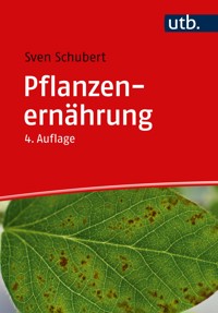 Pflanzenernährung - Sven Schubert - E-Book