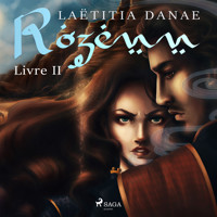 Rozenn - Livre 2 - Laëtitia Danae - Hörbuch