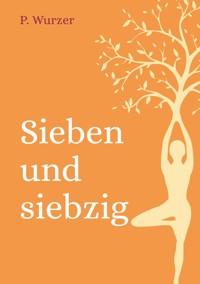 77 - Peter Wurzer - E-Book