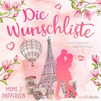 Die Wunschliste - Mimi J. Poppersen - Hörbuch