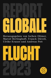 Report Globale Flucht 2023 -  - E-Book