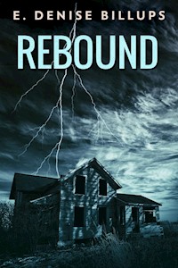 Rebound - E. Denise Billups - E-Book