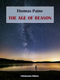 The Age of Reason - Thomas Paine - E-Book