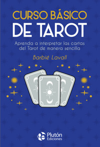 Curso básico de Tarot - Barbié Lavall - E-Book