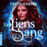 Ô rage ô désespoir - Helen Harper - Hörbuch