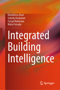 Integrated Building Intelligence - Hamidreza Alavi - E-Book