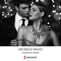 La princesa rebelde - Michelle Smart - Hörbuch