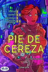 Pie De Cereza - George Saoulidis - E-Book