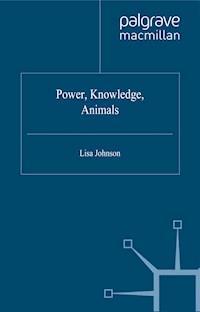 Power, Knowledge, Animals - L. Johnson - E-Book