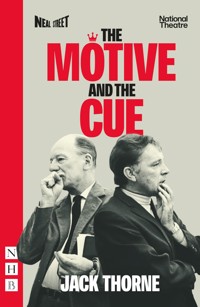The Motive and the Cue - Jack Thorne - E-Book
