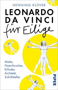 Leonardo da Vinci für Eilige - Henning Klüver - E-Book
