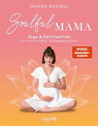 Soulful Mama - Wanda Badwal - E-Book