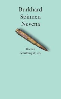 Nevena - Burkhard Spinnen - E-Book
