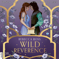 Wild Reverence (Ungekürzt) - Rebecca Ross - Hörbuch