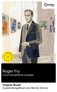 Roger Fry (Zusammengefasste Ausgabe) - Virginia Woolf - E-Book