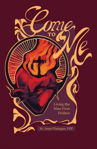 Come to Me - Anne Flanagan FSP - E-Book
