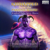 Kidnapped from the Paradise Resort - Kindred Tales Spicy Shorts, Book 2 (Unabridged) - Evangeline Anderson - Hörbuch