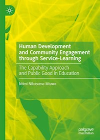 Human Development and Community Engagement through Service-Learning - Ntimi Nikusuma Mtawa - E-Book