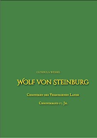 Wolf von Steinburg - Gundula Wessel - E-Book