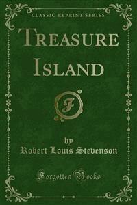 Treasure Island - Robert Louis Stevenson - E-Book