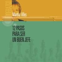 12 pasos para ser un buen jefe - Martha Alles - Hörbuch
