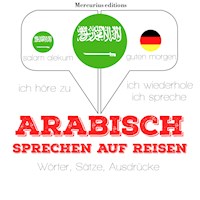 Arabisch sprechen auf Reisen - JM Gardner - Hörbuch