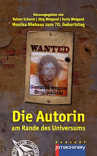 DIE AUTORIN AM RANDE DES UNIVERSUMS -  - E-Book