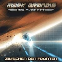 10: Zwischen den Fronten - Balthasar von Weymarn - Hörbuch