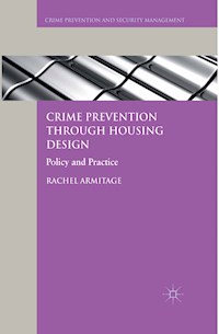 Crime Prevention through Housing Design - R. Armitage - E-Book
