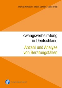 Zwangsverheiratung in Deutschland - Thomas Mirbach - E-Book