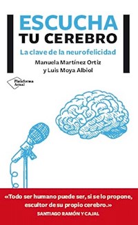 Escucha tu cerebro - Manuela Martínez Ortíz - E-Book