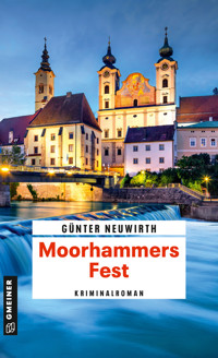 Moorhammers Fest - Günter Neuwirth - E-Book