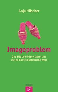 Imageproblem - Anja Hilscher - E-Book