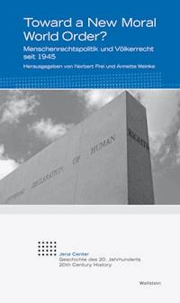 Toward a New Moral World Order? -  - E-Book